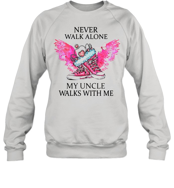 Chuck And Pearls Never Walk Alone My Uncle Walks With Me shirt Unisex Sweatshirt