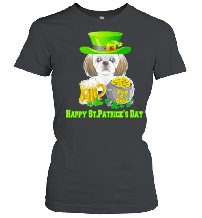Love Shihtzu Happy St Patricks Day shirt Classic Women's T-shirt