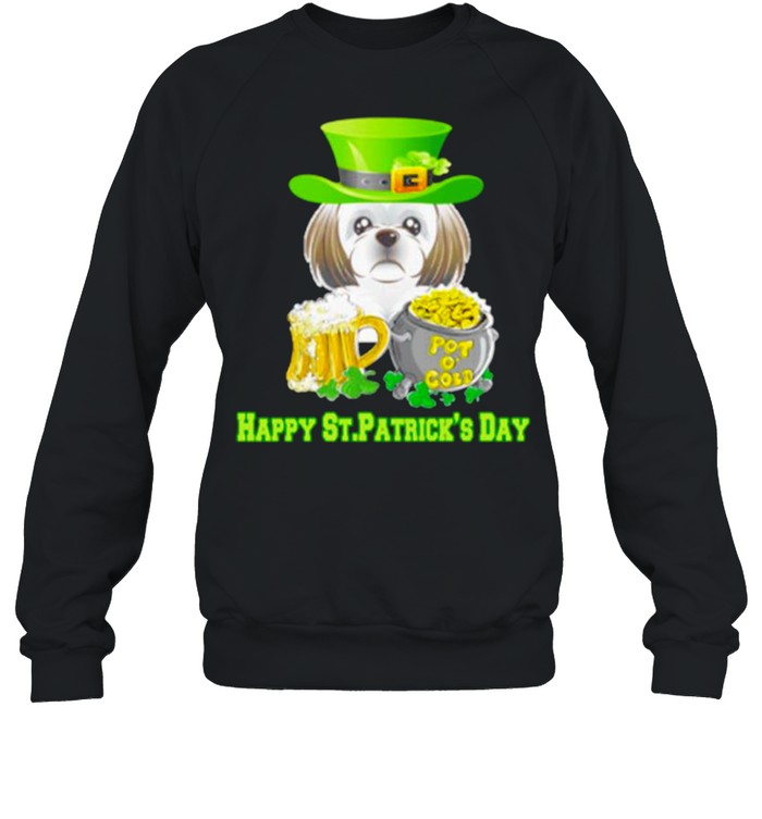 Love Shihtzu Happy St Patricks Day shirt Unisex Sweatshirt