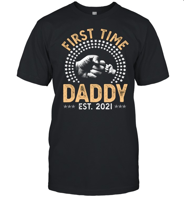 First time daddy est 2021 shirt