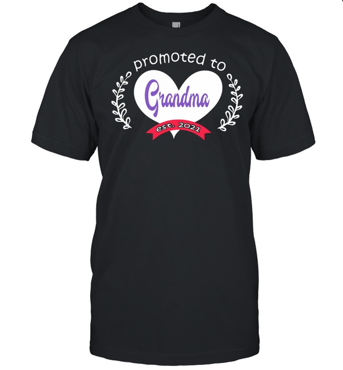 Heart promoted to grandma est 2021 shirt