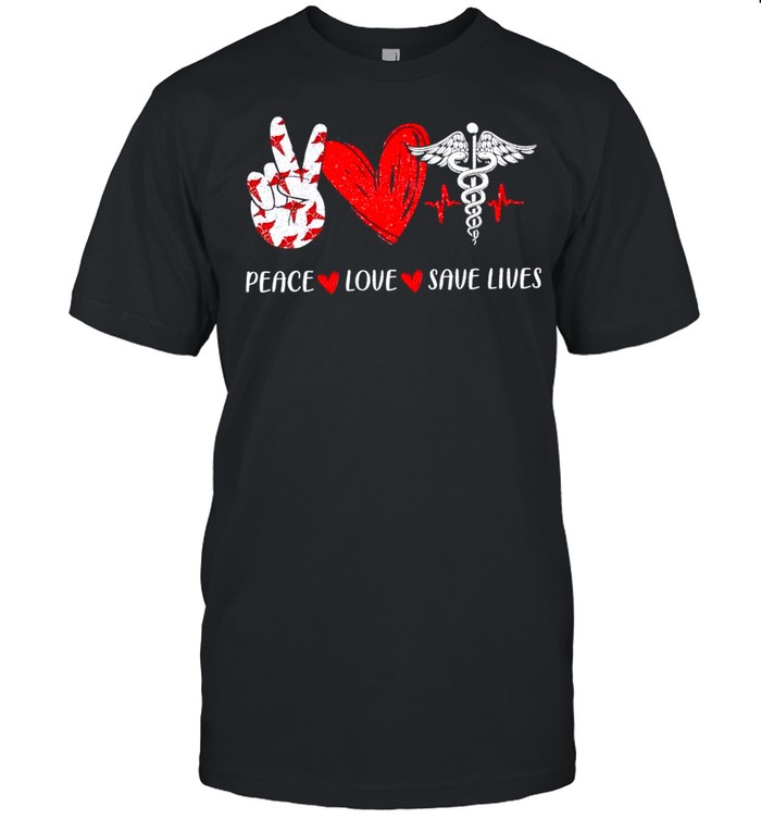 Peace Love Save Lives Heartbeat shirt