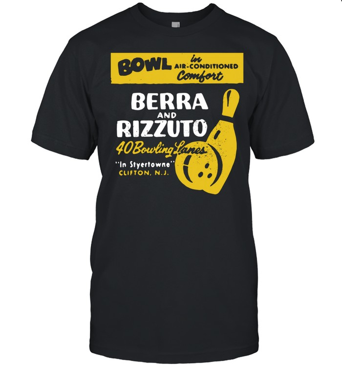 Bowl Berra And Rizzuto 40 Bowling Lanes shirt