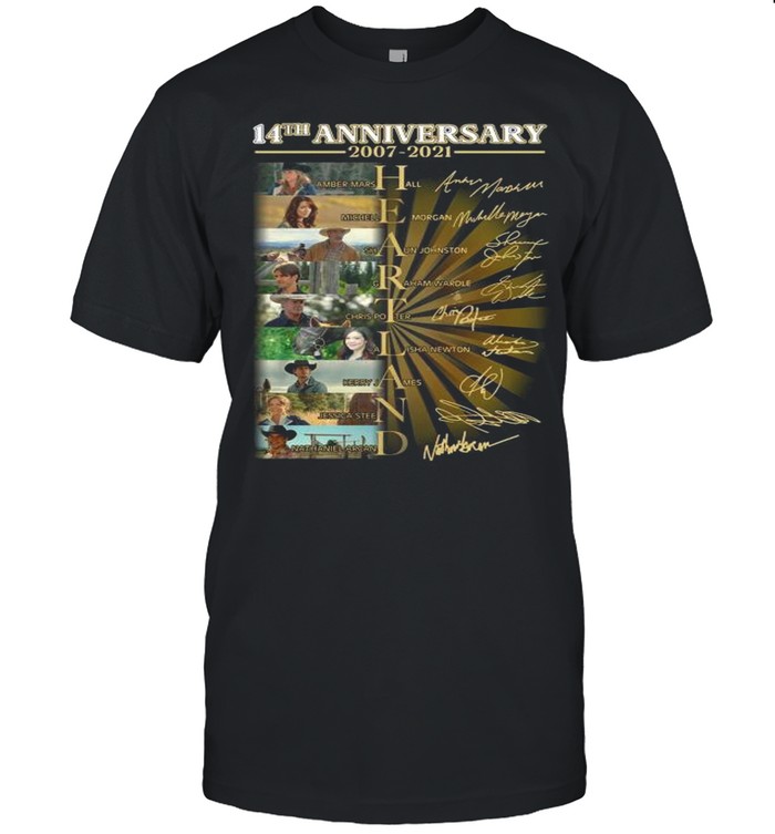 Heartland Movie Character 14th Anniversary 2007 2021 Signatures shirt