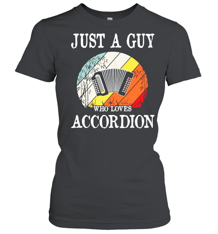Just A Guy Who Loves Accordion Vintage shirt Classic Women's T-shirt