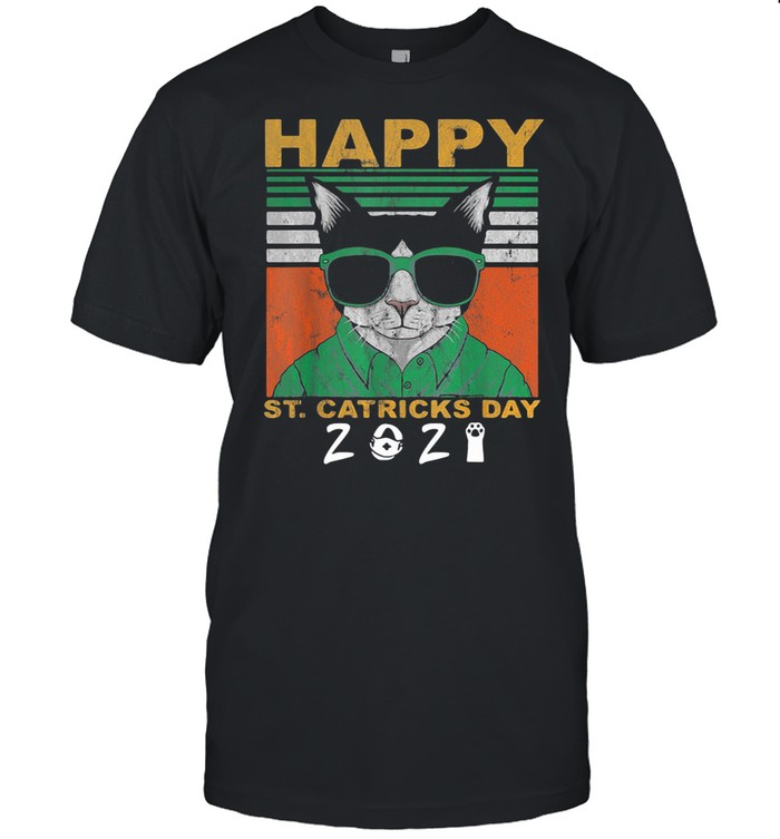 Happy St Catricks Day 2021 Patricks Day Vintage shirt