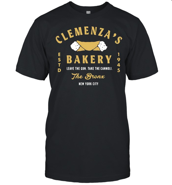 Clemenzas bakery leave the gun take the cannoli the bronx New York City shirt