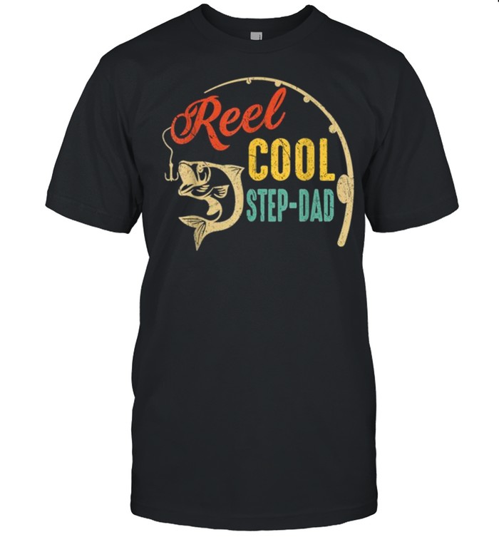 Vintage Fishing Reel Cool Step Dad shirt