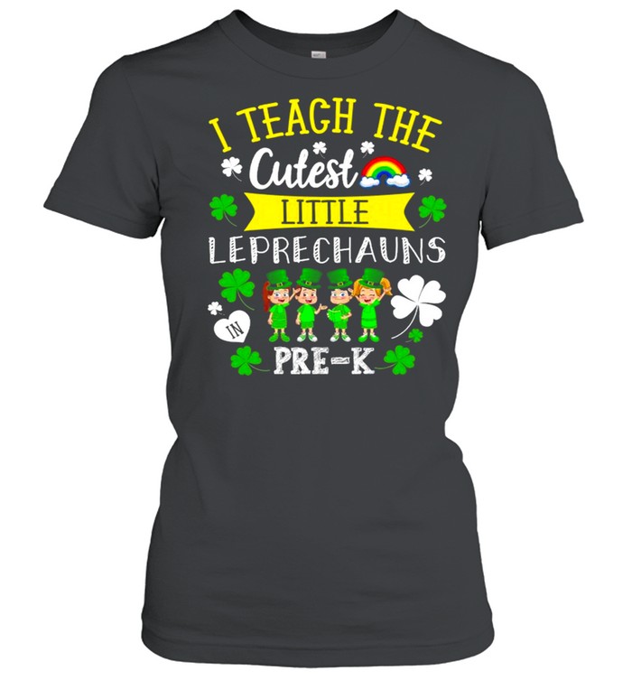 Lucky Leprechauns St Patricks Day Pre K Teacher shirt Classic Women's T-shirt