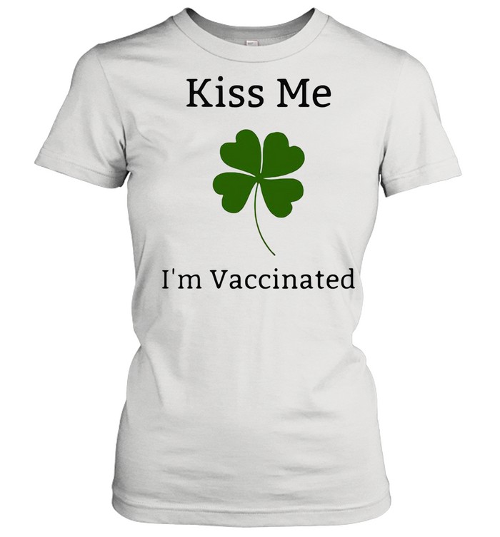 Kiss Me 2 I Am Vaccinated Classic Women's T-shirt