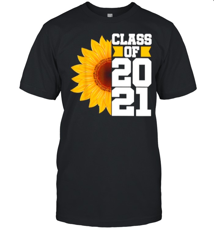 Senior Sunflower Class Of 2021 shirt