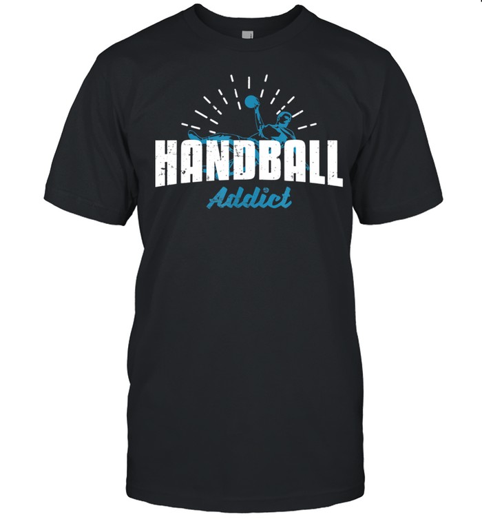 I’m A Handball Addict Sports Back Swing shirt