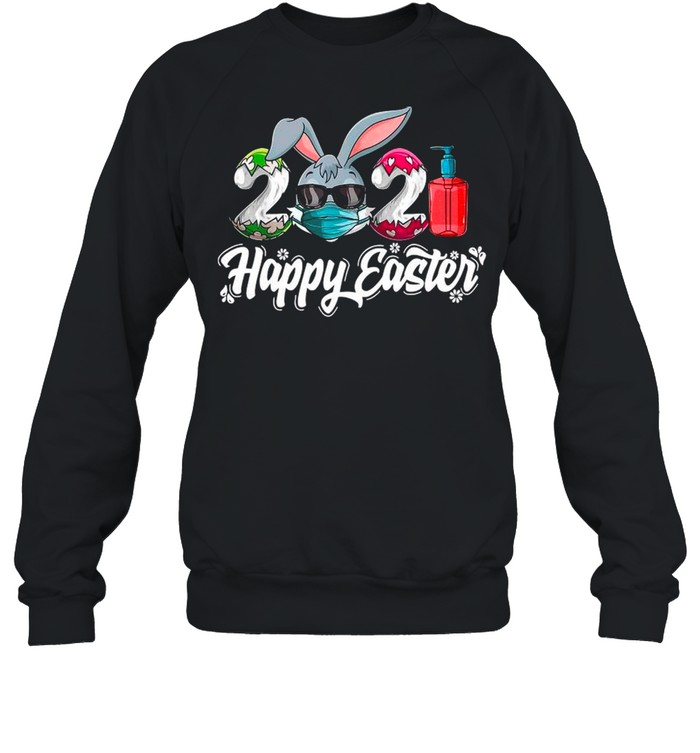 Bunny Face Mask 2021 Eggs And Covid Happy Easter shirt Unisex Sweatshirt