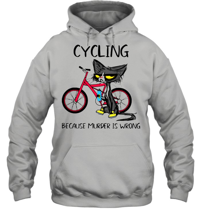Cycling Because Murder Is Wrong Black Cat Unisex Hoodie
