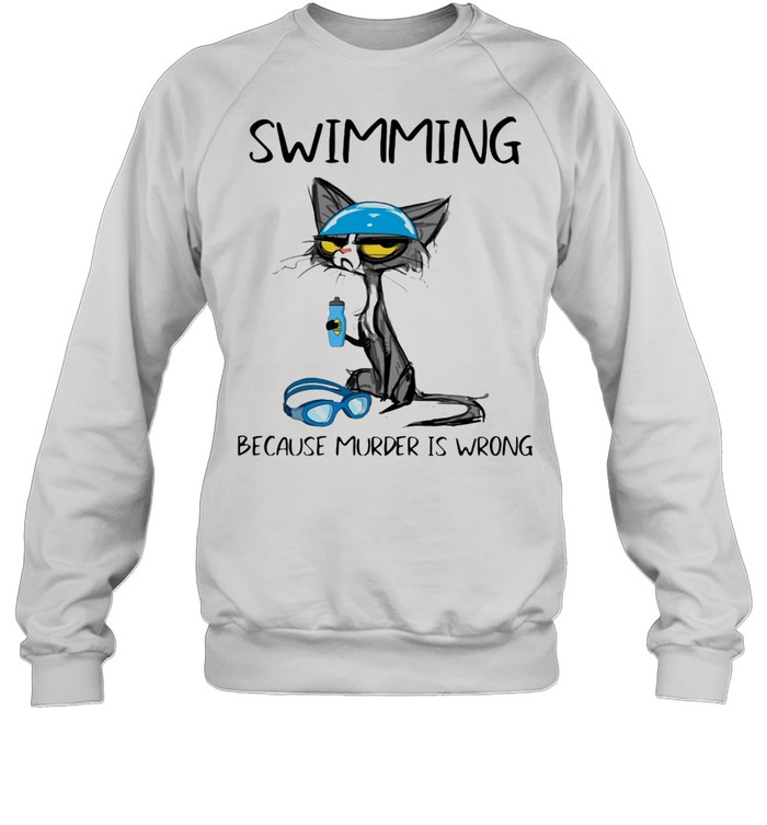 Swimming Because Murder Is Wrong Black Cat Unisex Sweatshirt