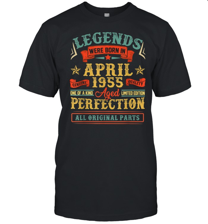 Legends Were Born In April 1955 66Th Birthday shirt