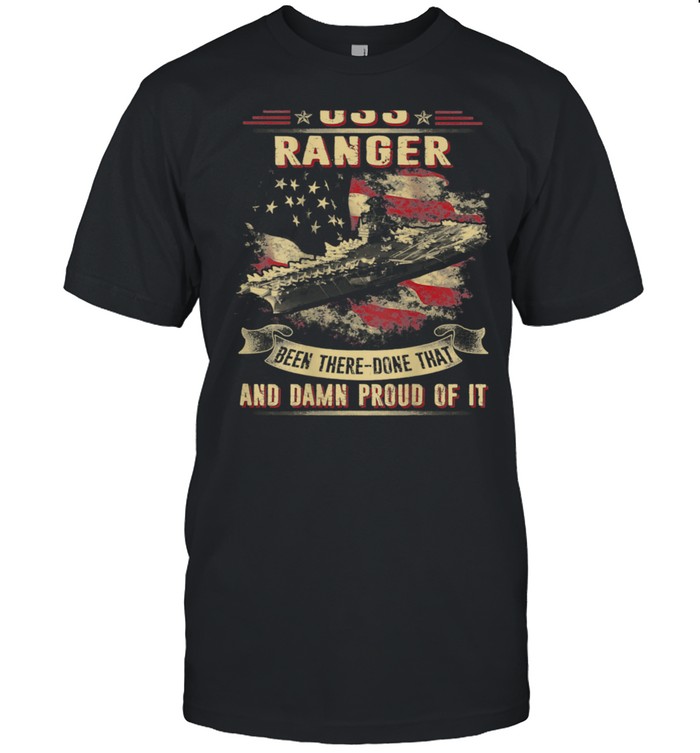 Proud of USS Ranger CV61 shirt