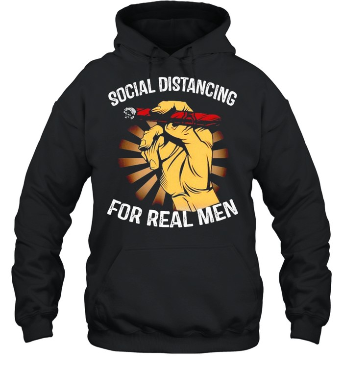 Social distancing for real men smoke shirt Unisex Hoodie