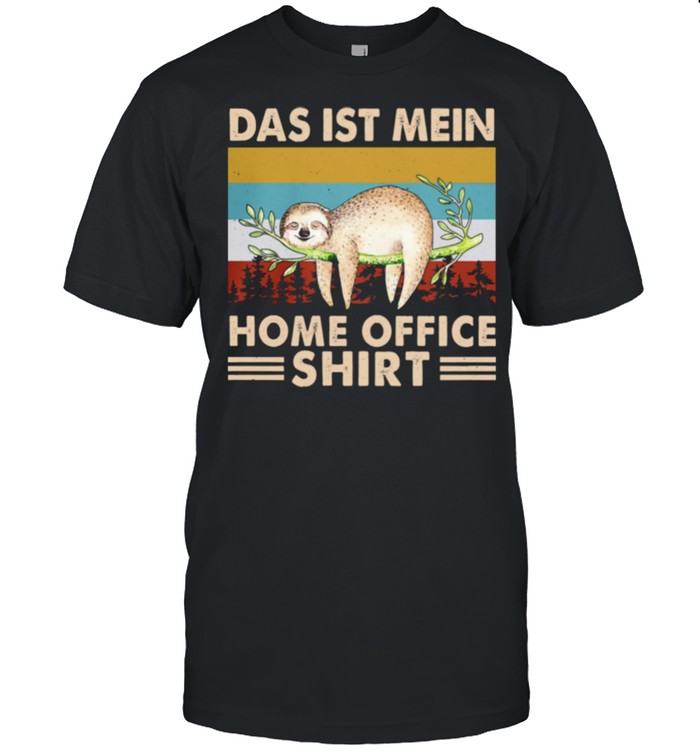 Vintage Sloth das ist mein home office shirt