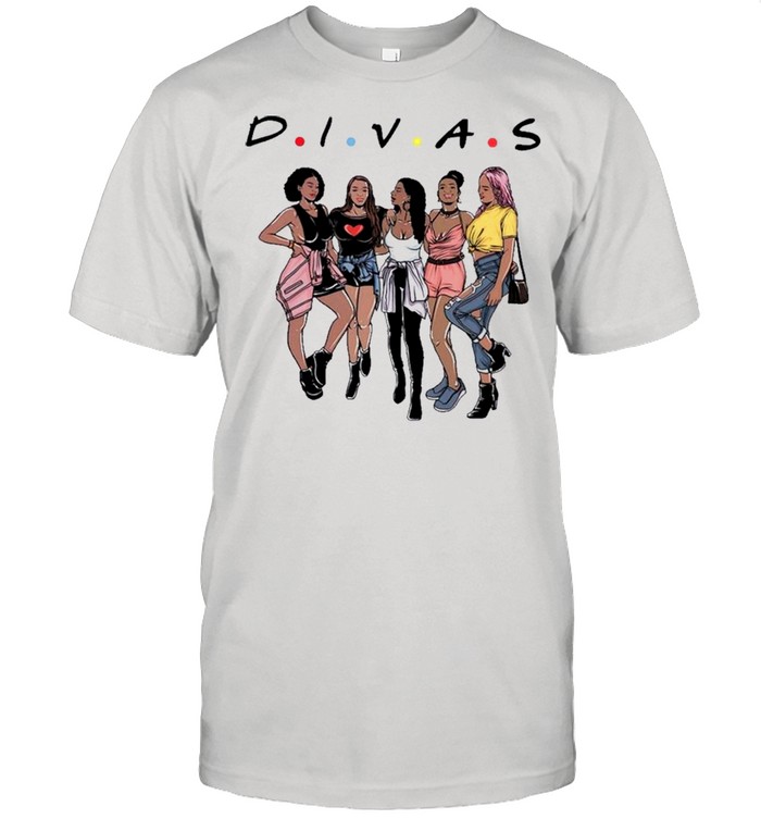 Divas Black Girlfriends shirt