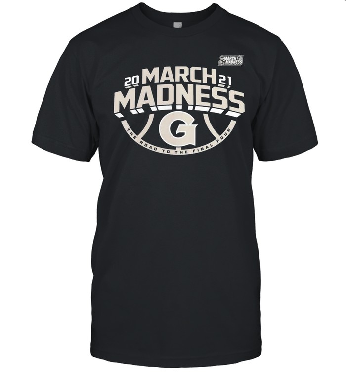 Georgetown Hoyas 2021 march madness the road to the final four shirt