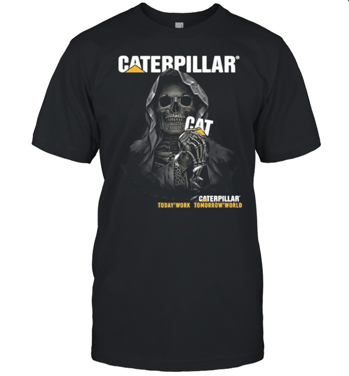 Punisher Skull With Logo Caterpillar Today Work Tomorrow World Shirt