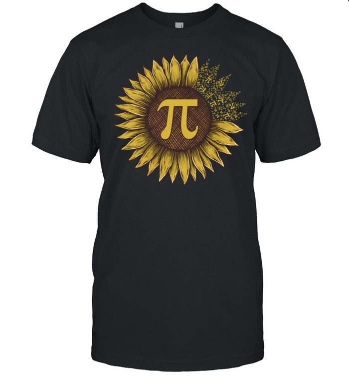 Pi Day Sunflowers Pi Number Symbol Teacher Math shirt
