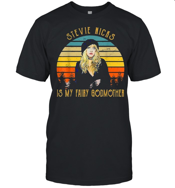 Is My Fairy Godmother Stevie Nicks Legends Music Vintage Shirt