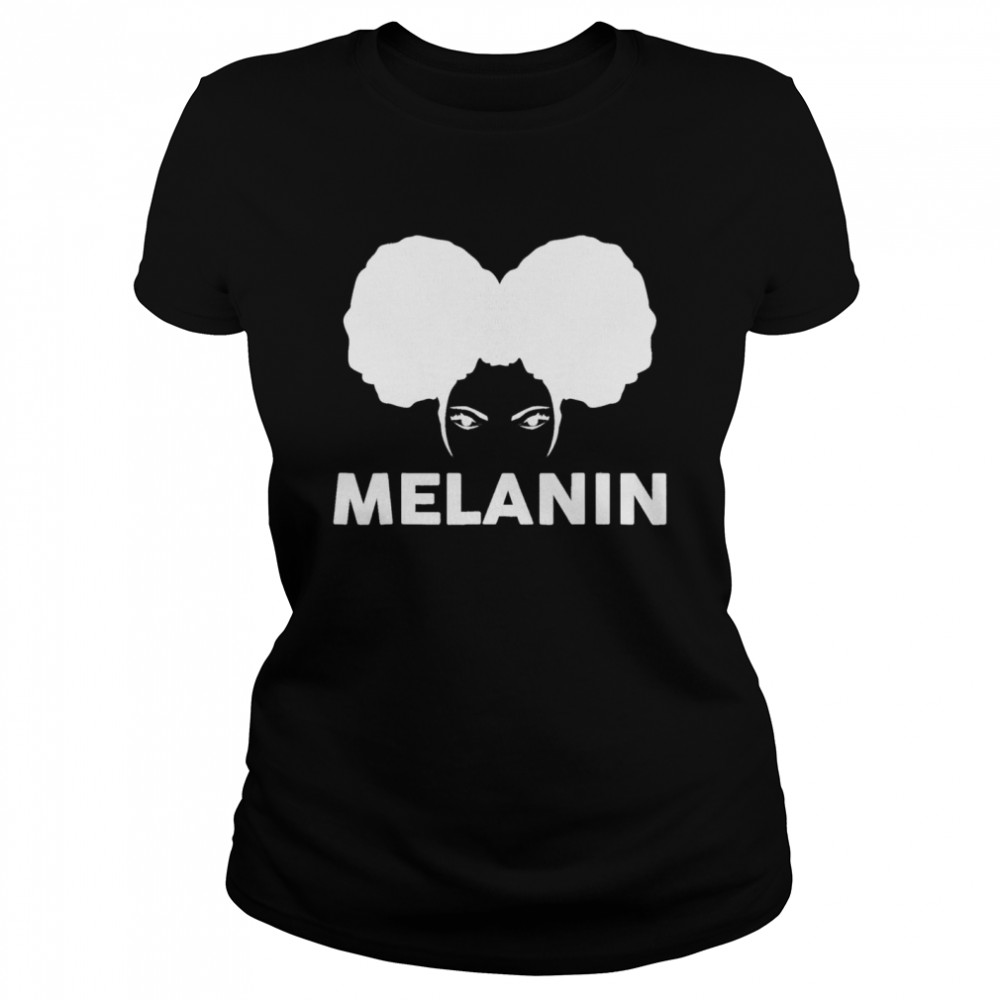 Melanin Poppin Black Girl Magic Natural Afro Puff Queen shirt Classic Women's T-shirt