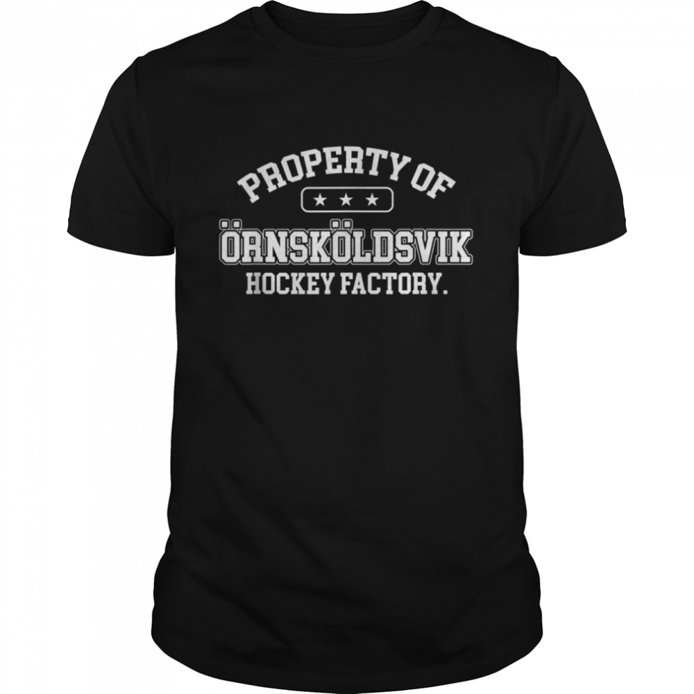 Property Of Ornskoldsvisk Hockey Swedish Jersey Tres Kronor shirt