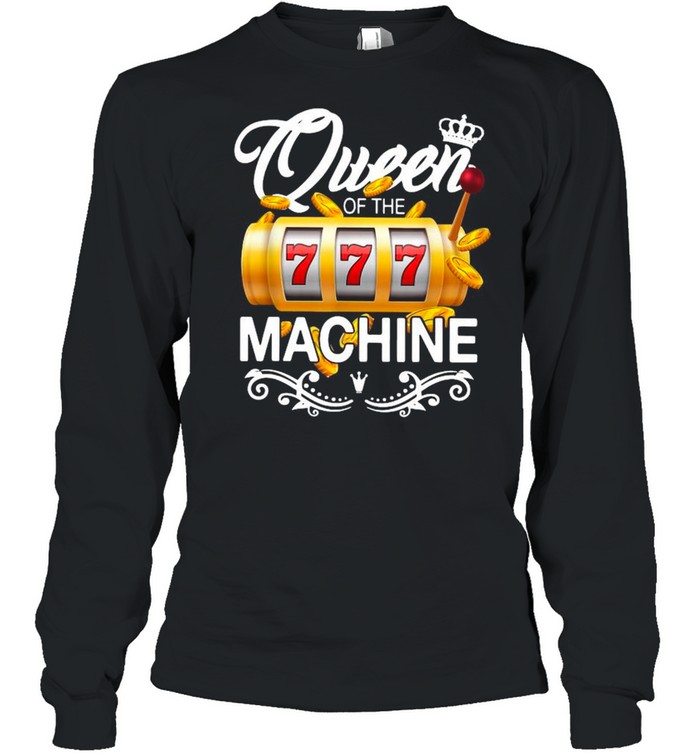 Queen Of The Machine 777 shirt Long Sleeved T-shirt