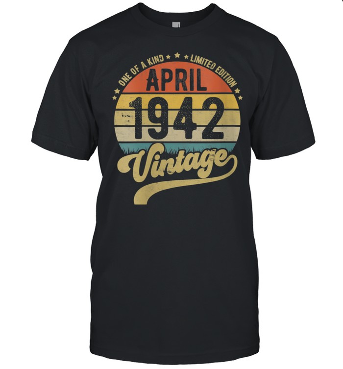 Reto Vintage 79th Birthday Born in April 1942 shirt