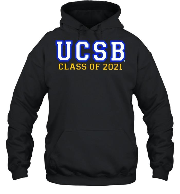 UCSB class of 2021 shirt Unisex Hoodie