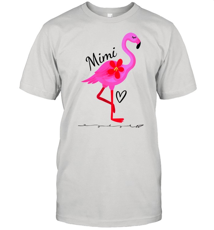 Mimi Pink Flamingo Grandmother Grandma Mimi shirt