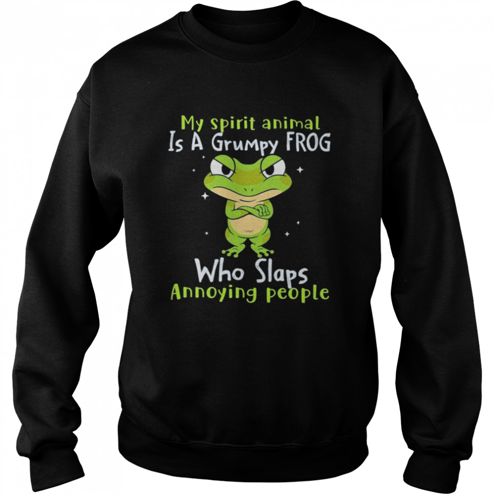 Frog Annoying People Frog Lovers  Unisex Sweatshirt