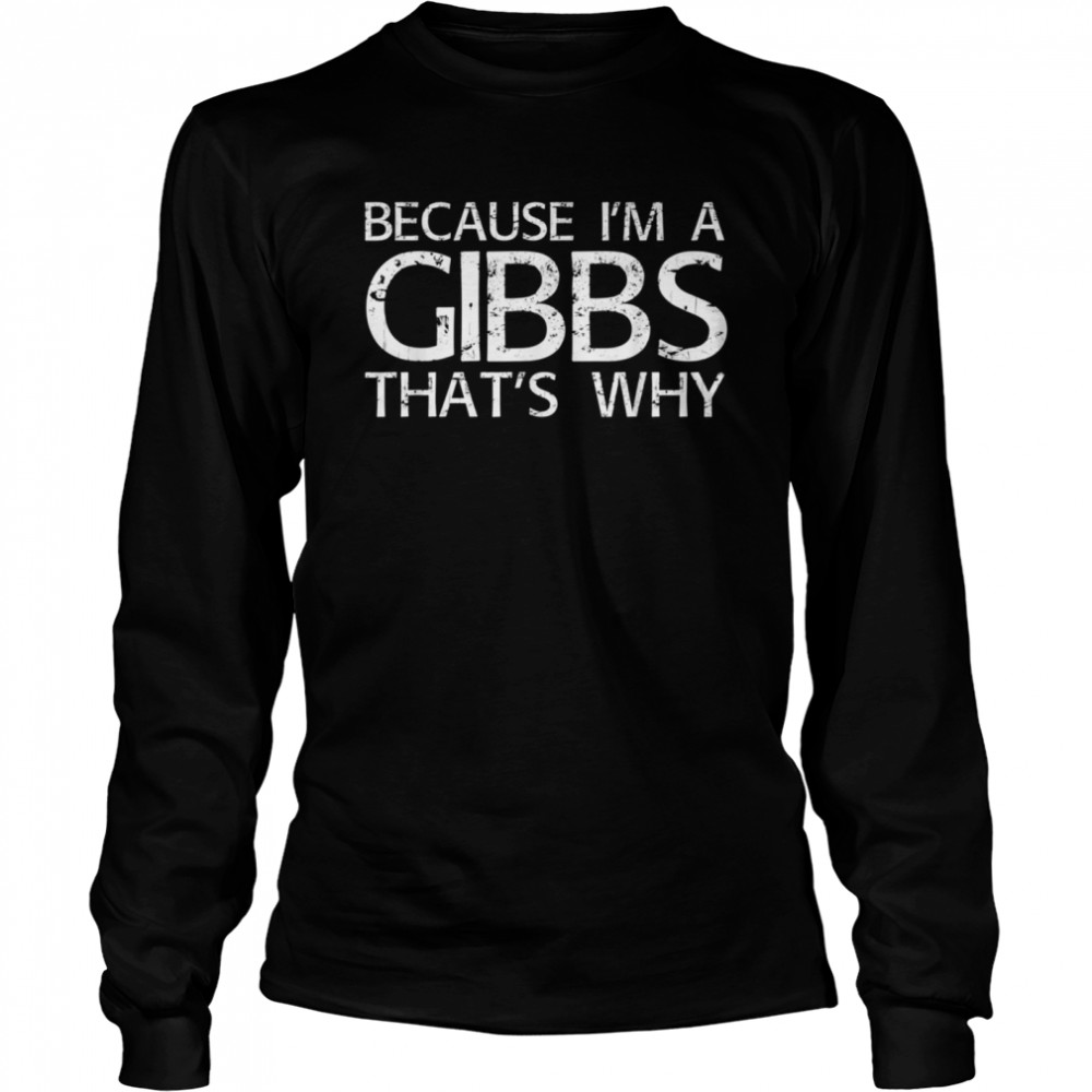 GIBBS Surname Family Tree Birthday Reunion Idea shirt Long Sleeved T-shirt