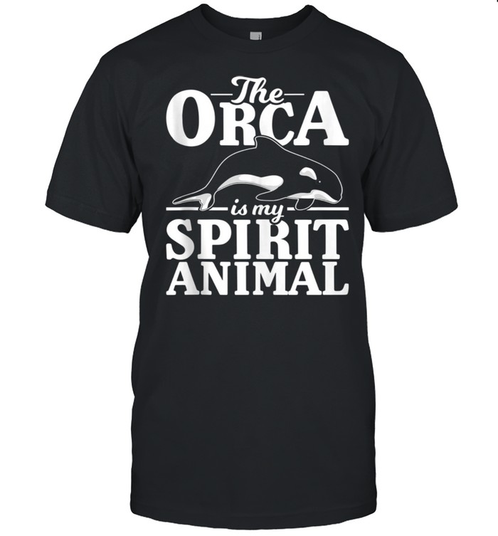 Ocean Animal Aquarist Spirit Animal Whale Orca shirt