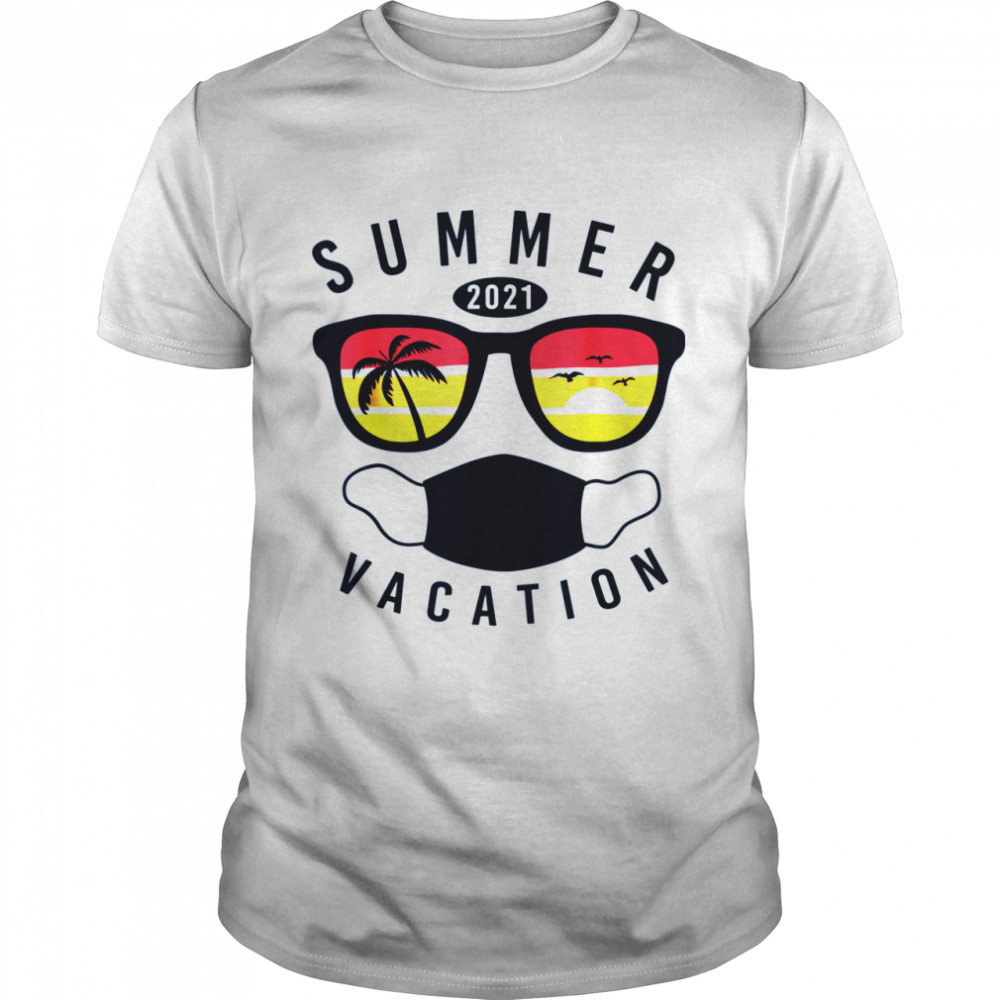 Summer Vacation 2021 in Quarantine Matching Family shirt