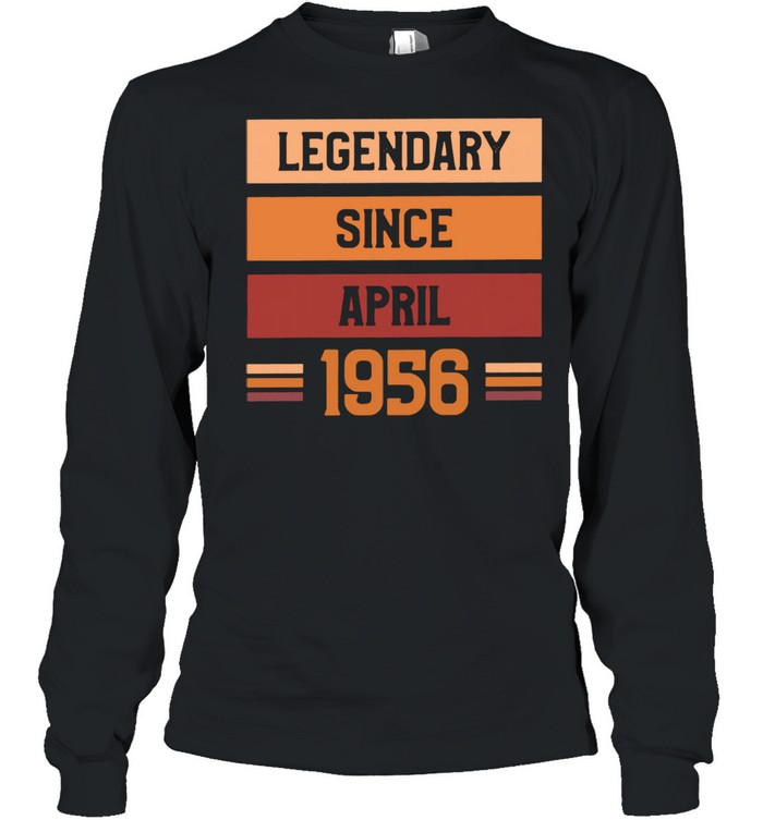 For 65 Years Old Legendary Since April 1956 Vintage shirt Long Sleeved T-shirt