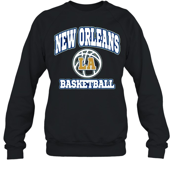 LA New Orleans Basketball 2021 shirt Unisex Sweatshirt