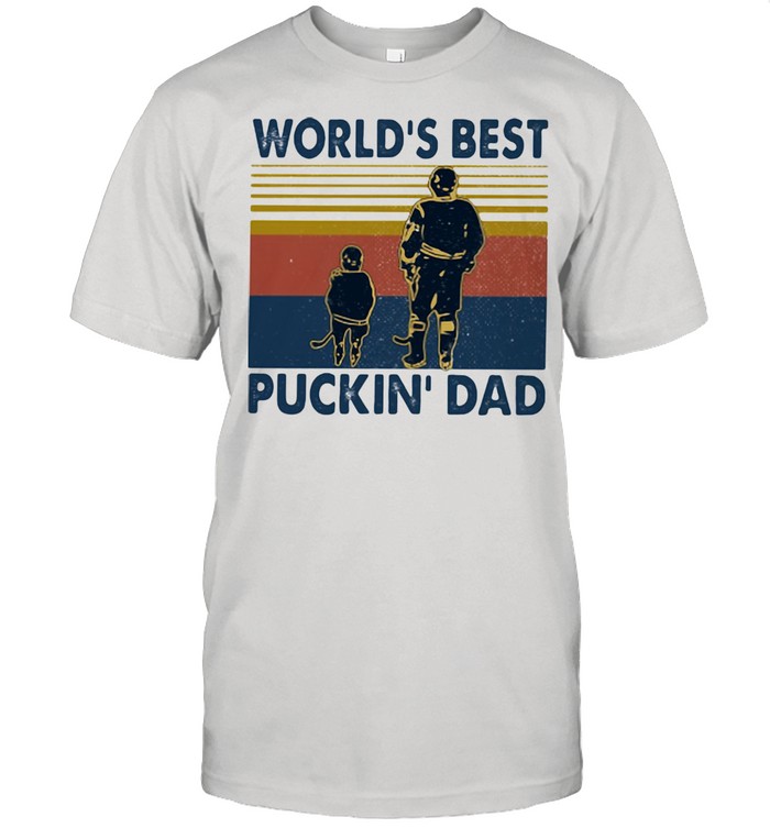 World’s Best Puckin’ Dad Vintage Shirt
