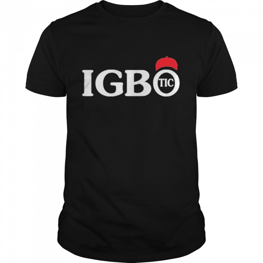 Igbotic shirt