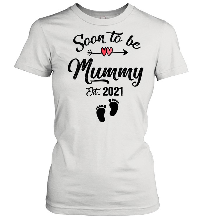 Soon To Be Mummy 2021 Mother's Day For Mom Pregnancy Classic Women's T-shirt