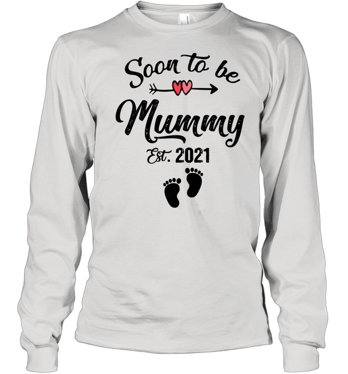 Soon To Be Mummy 2021 Mother's Day For Mom Pregnancy Long Sleeved T-shirt