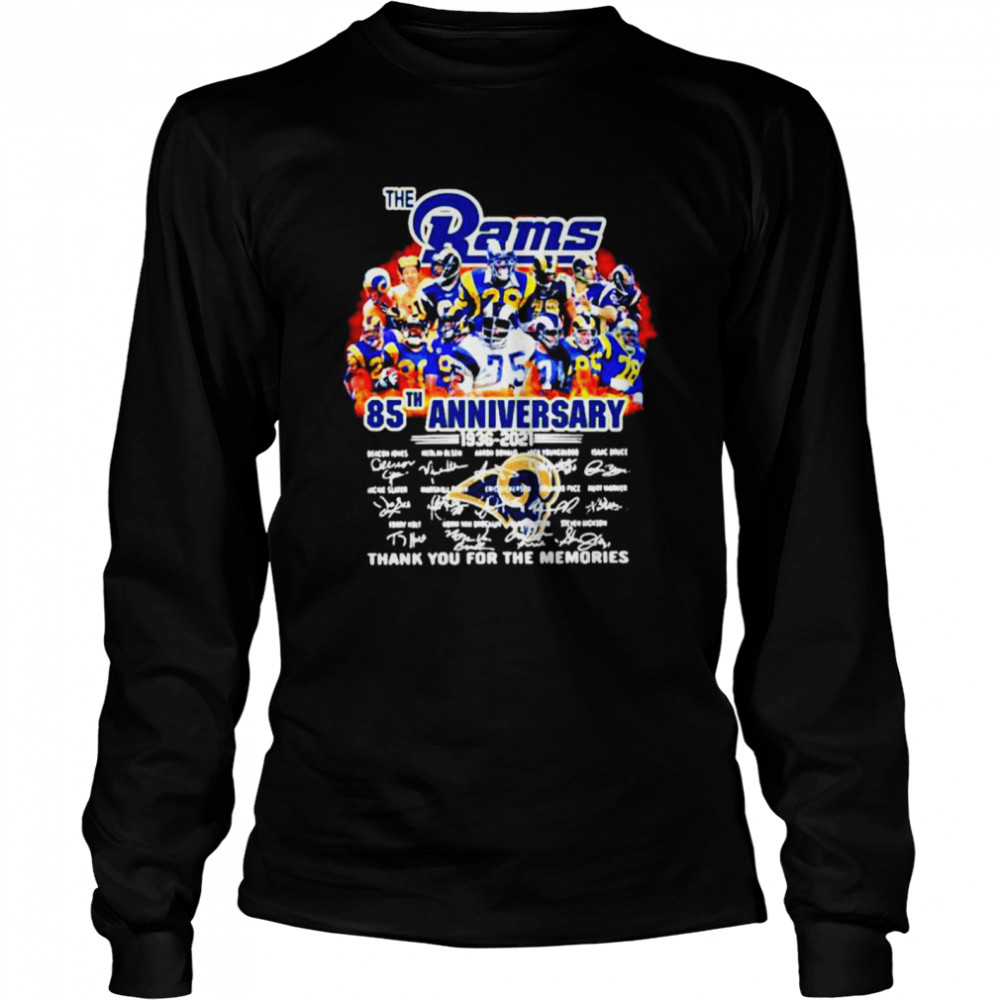 New update The Los Angeles Rams 85th anniversary 1936-2021 thank you for the memories signatures shirt Long Sleeved T-shirt