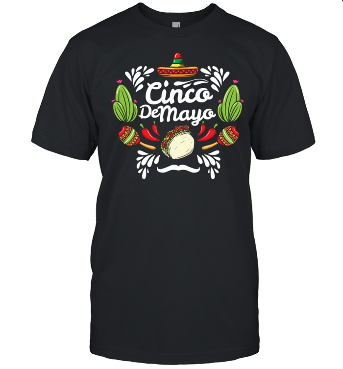Cinco de Mayo Sombrero Taco Chilli Cactus Shirt