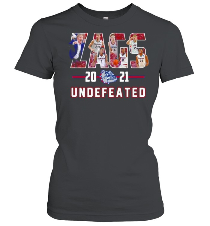 Gonzaga Bulldogs Zags 2021 Undefeated Classic Women's T-shirt