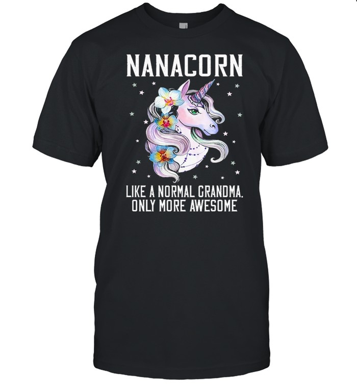 Nanacorn Cute Unicorn Lover Mother Day Gift Grandma shirt