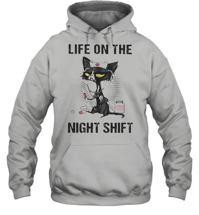 Life On The Night Shift Cat Nurse  Unisex Hoodie