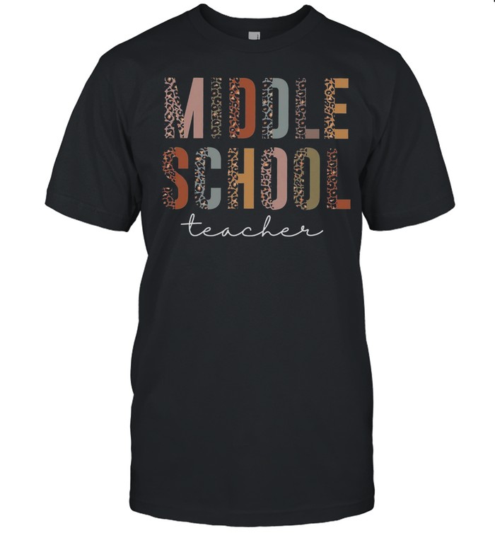 Middle School Teacher shirt